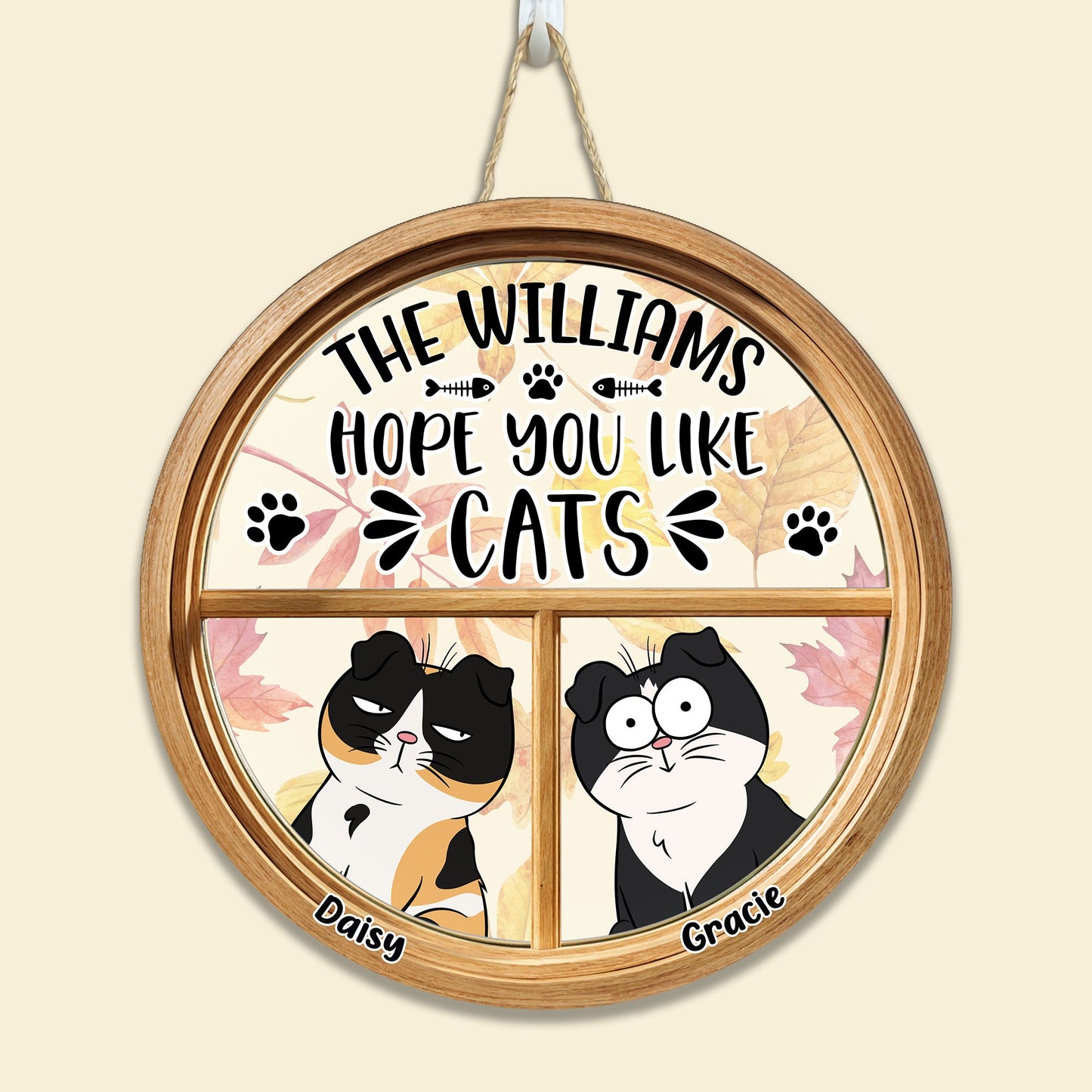 Hope You Like Cats - Personalized Round Wood Sign