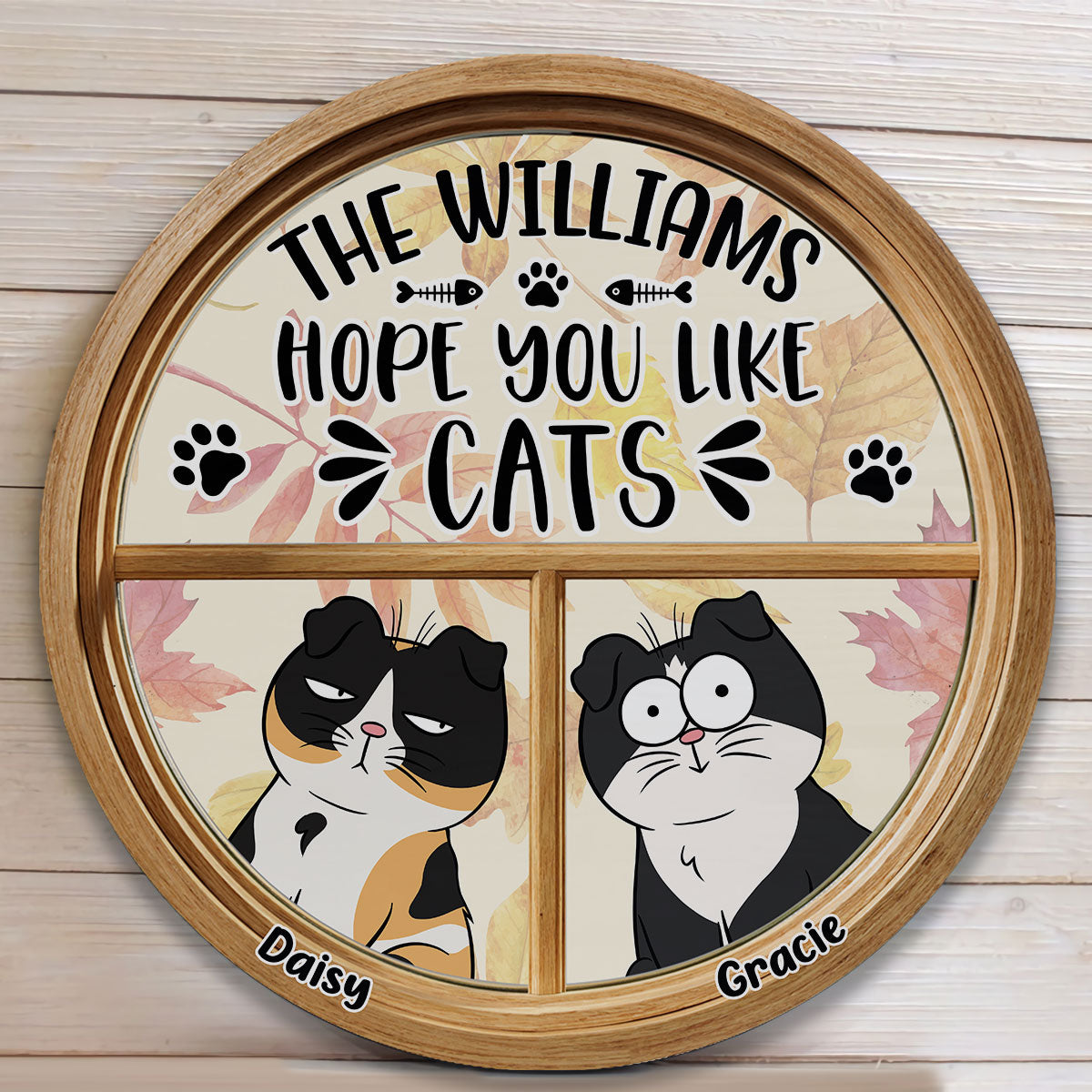 Hope You Like Cats - Personalized Round Wood Sign