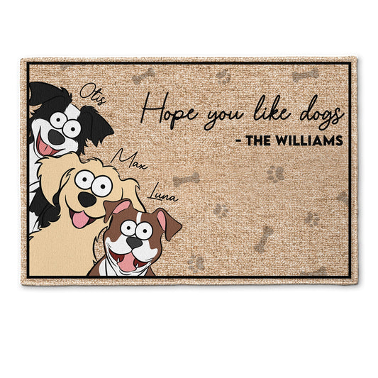 Hope You Like Fur Babies - Funny Version - Personalized Doormat