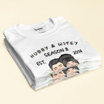 Hubby & Wifey Season - Personalized Shirt - Birthday Anniversary Gift For Husband, Wife, Gifts From Daughters, Sons To Parents