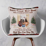 Hug This Lovely Pillow Until You Can Hug Me - Personalized Pillow (Insert Included) - Christmas Gift For Sisters, Besties, Sistas
