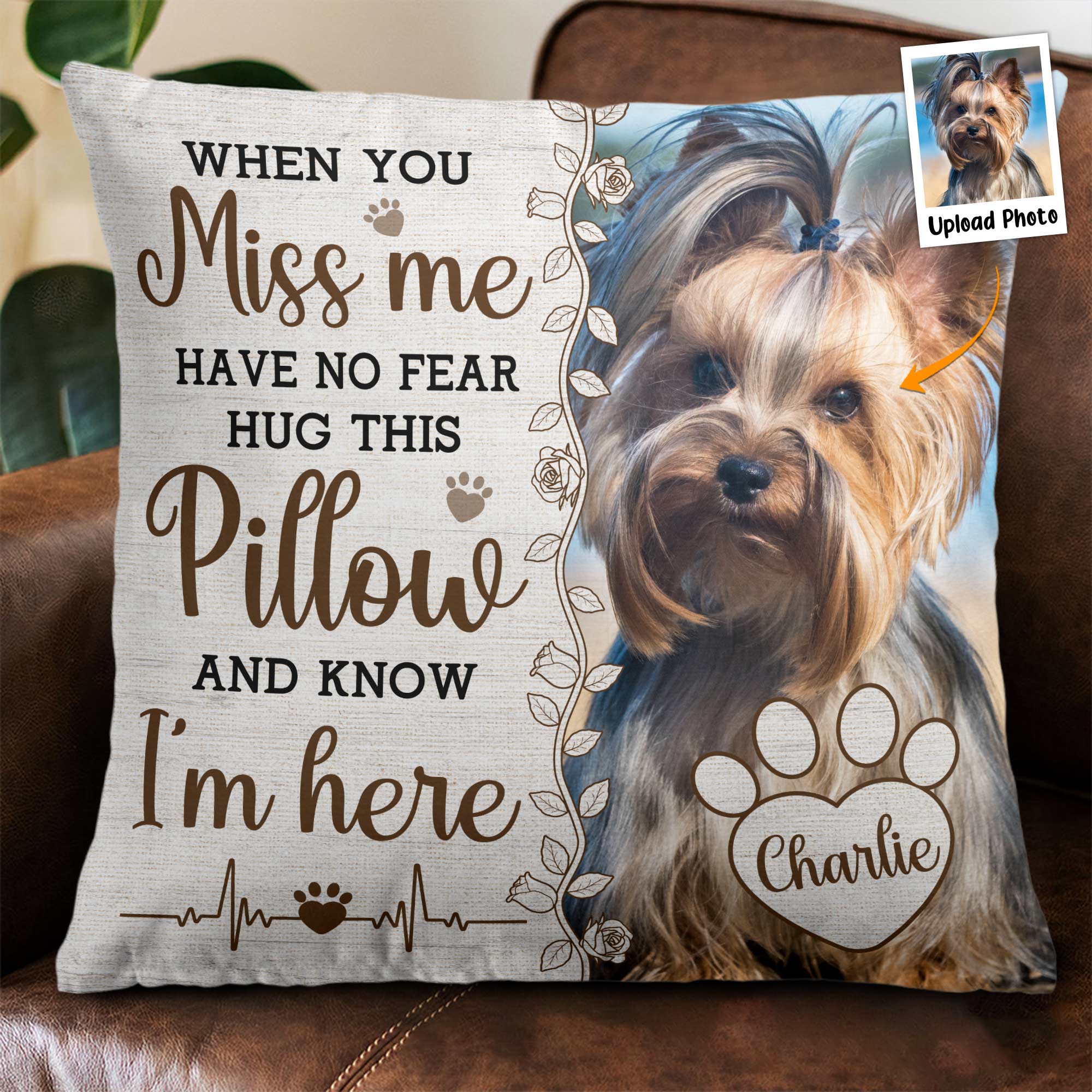 Hug This Pillow And Know I'm Here - Personalized Photo Memory Pillow (Insert Included)