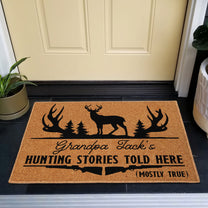 Hunting Stories Told Here  - Personalized Doormat