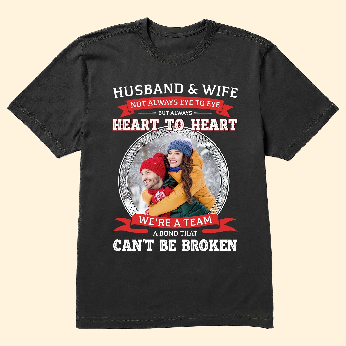 Husband And Wife Not Eye To Eye - Personalized Photo Shirt