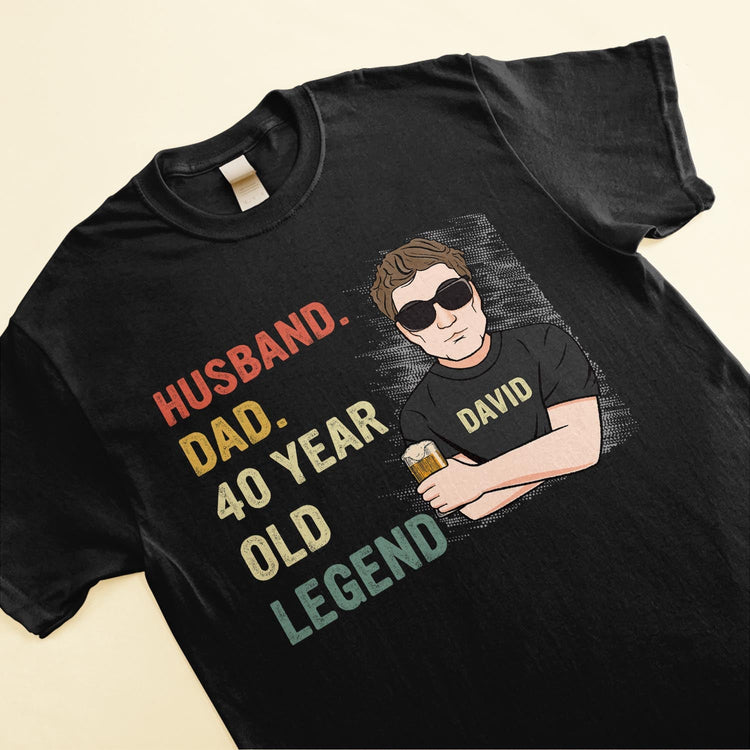 Husband Dad 40 Year Old Legend  - Personalized Shirt - Birthday, Father's Day Gift For Husband, Dad, Father, Papa