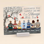 I Am Always With You Even In Heaven - Personalized Acrylic Plaque