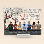 I Am Always With You Even In Heaven - Personalized Acrylic Plaque