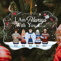 I Am Always With You - Personalized Acrylic Ornament - Family Hugging