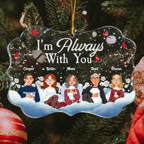 I Am Always With You - Personalized Acrylic Ornament