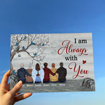 I Am Always With You - Personalized Acrylic Plaque