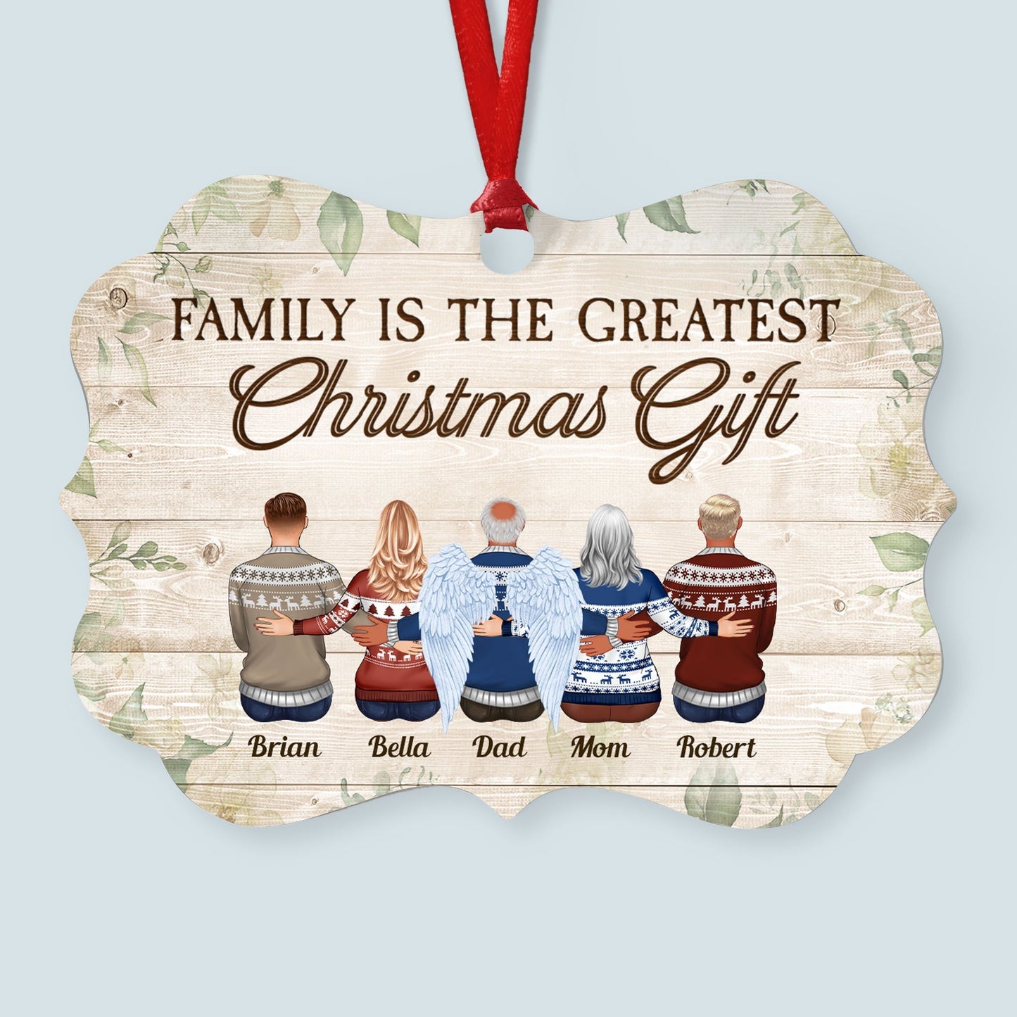 Because Someone We Love Is In Heaven - Personalized Aluminum/Wooden Ornament - Christmas Gift For Family With Lost Ones, Memorial Ornament - Family Hugging