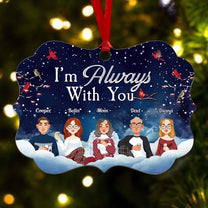 I Am Always With You - Personalized Aluminum Ornament