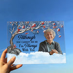 I Am Always With You - Red Berries Tree - Personalized Acrylic Photo Plaque