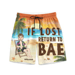 I Am Bae, If Lost Return To Bae - Personalized Couple Beach Shorts