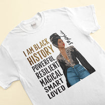 I Am Black - Personalized Shirt - Birthday Gift Mother's Day Gift For Afro Woman, Mom