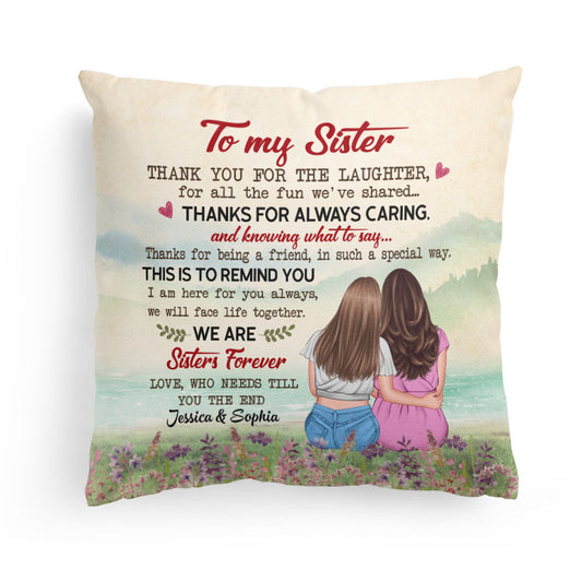 I Am Here For You - Personalized Pillow (Insert Included)