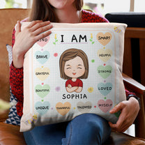 I Am Kind Smart & Brave - Personalized Pillow (Insert Included)