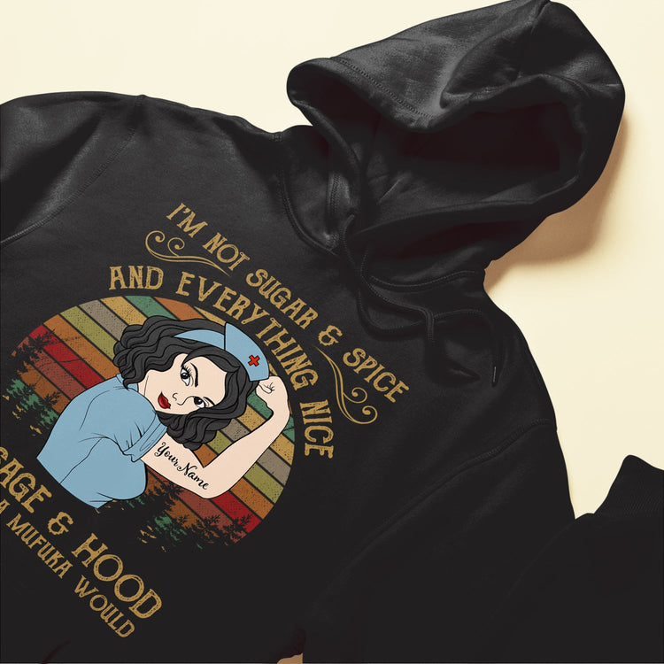 I Am Sage And Hood - Personalized Shirt -  Gift For Nurses - Vintage Nurse