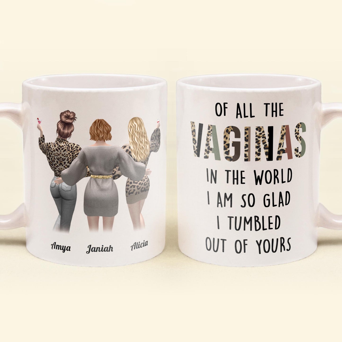 I Am So Glad I Tumbled Out Of Yours - Personalized Mug - Birthday Gift Mother's Day Gift For Mom - Gift From Daughters