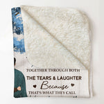 I Became Yours & You Became Mine - Personalized Blanket