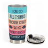 I Can Do All Things Through Christ Who Strengthens Me - Personalized Tumbler Cup - Birthday Gift For Black Women