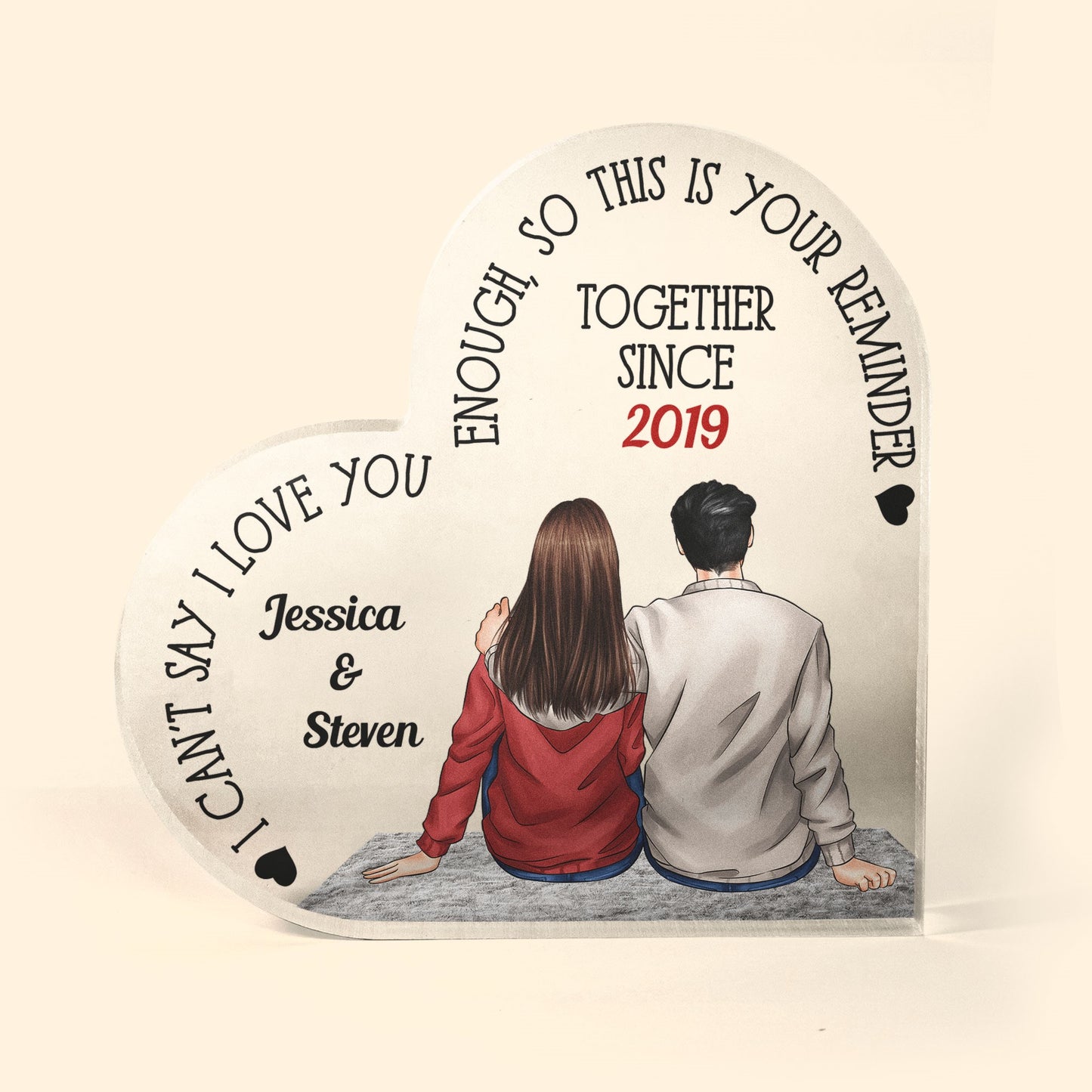 I Can't Say I Love You Enough, So This Is Your Reminder - Personalized Heart Shaped Acrylic Plaque - Birthday, Loving, Valentine Gift For Couple, Boyfriend, Girlfriend, Husband, Wife