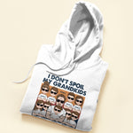 I Don't Spoil My GrandKids - Personalized Shirt -  Gift For Grandparents
