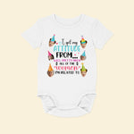 I Get My Attitude - Personalized Photo Baby Onesie