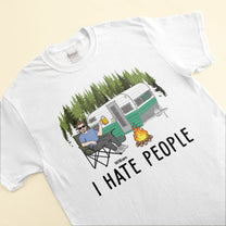 I Hate People Camping - Personalized Shirt