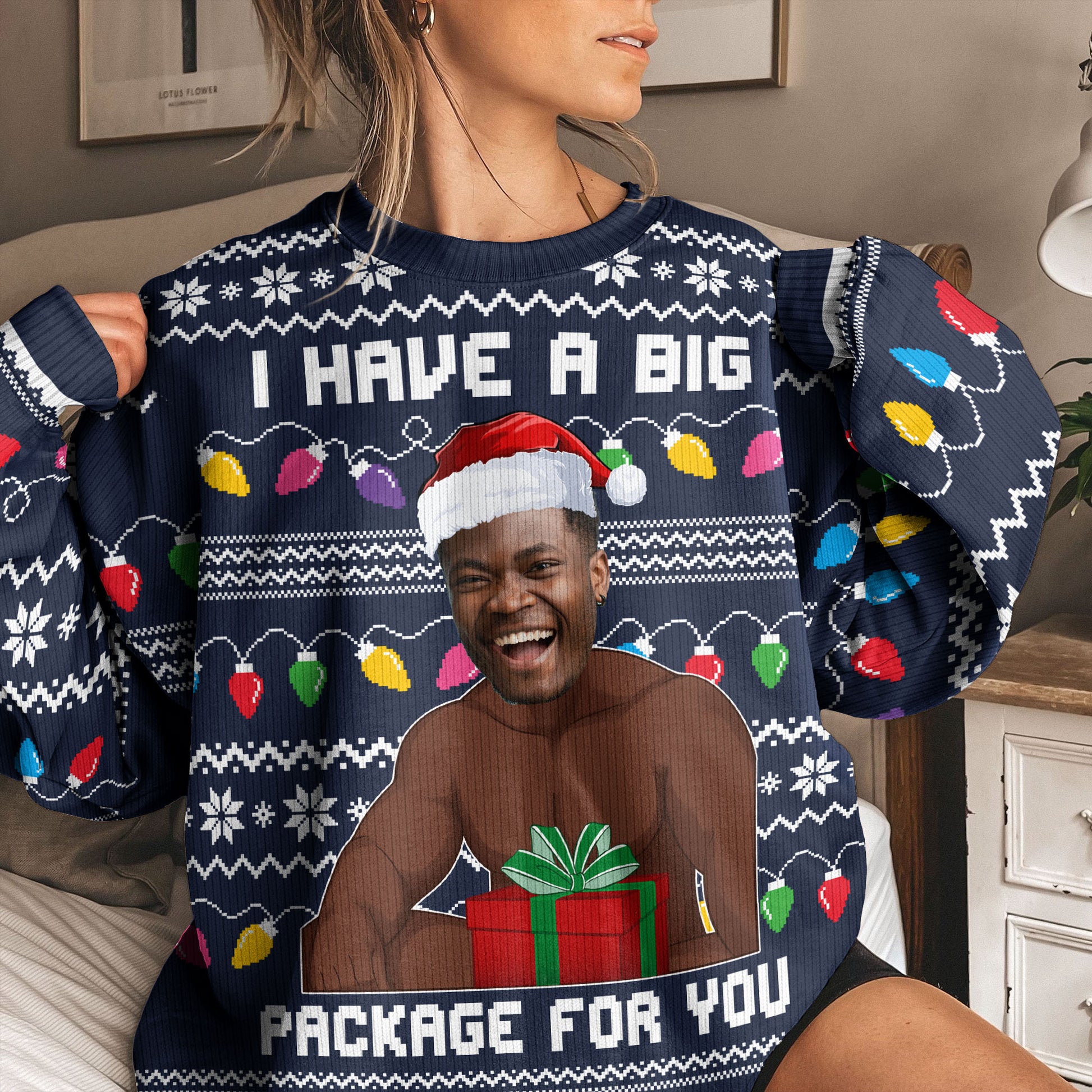 I Have A Big Package Meme For Husband - Personalized Photo Ugly Sweater