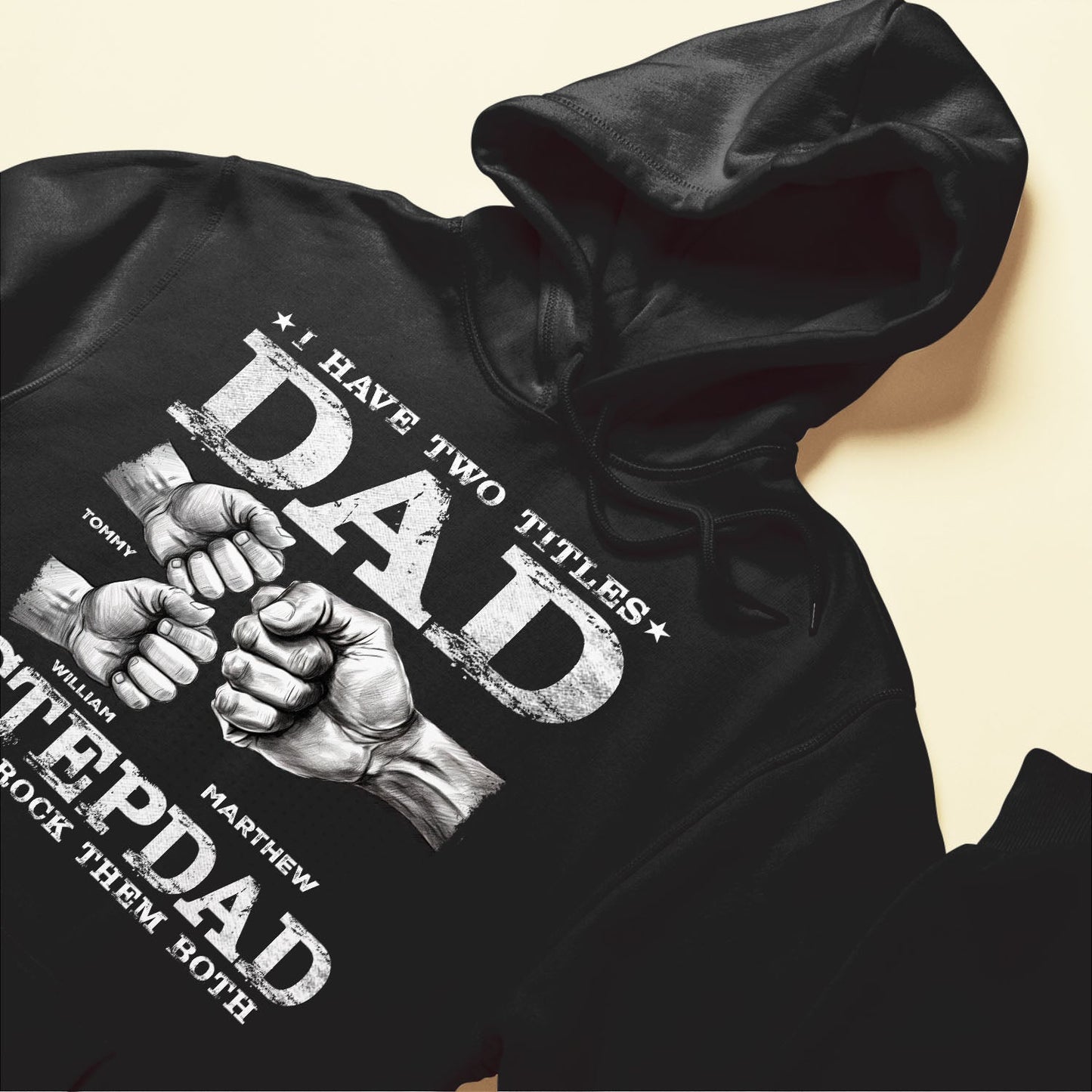 I Have Two Titles Dad And Stepdad - Personalized Shirt