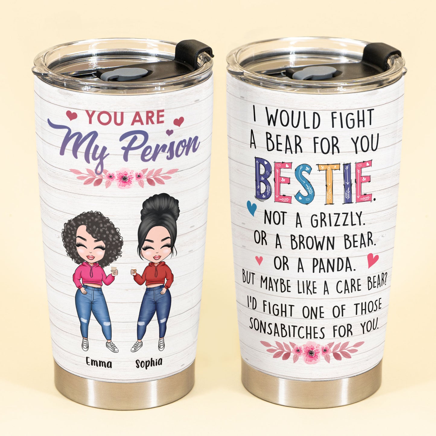 I Would Fight A Bear For You Bestie - Personalized Tumbler Cup - Birthday Gift For Best Friend - Chibi Girl