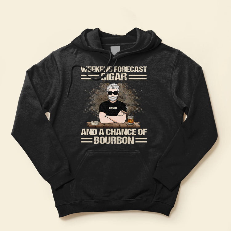 Weekend Forecast Cigar And A Chance Of Bourbon - Personalized Shirt - Father's Day Gift For Daddy, Father, Dad, Papa