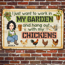 I Just Want To Work In My Garden - Personalized Metal Sign