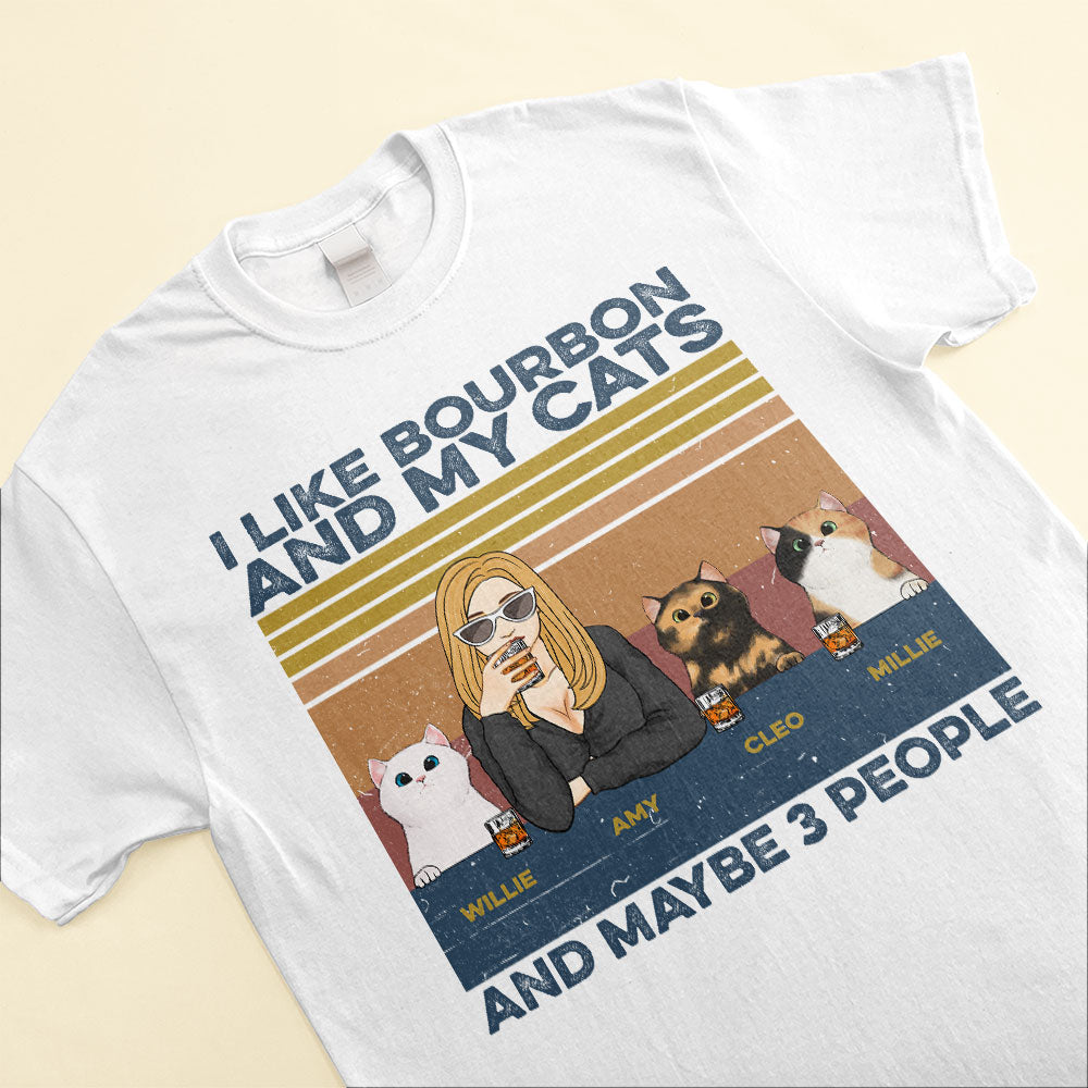 I-Like-Bourbon-Beer-Drinks-And-My-Cats-And-Maybe-3-People-Cat-Custom-Shirt-Gift-For-Cat-And-Drinks-Lover