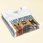 I Like Bourbon Beer Wine And My Horse - Personalized Shirt - Peeking Horse