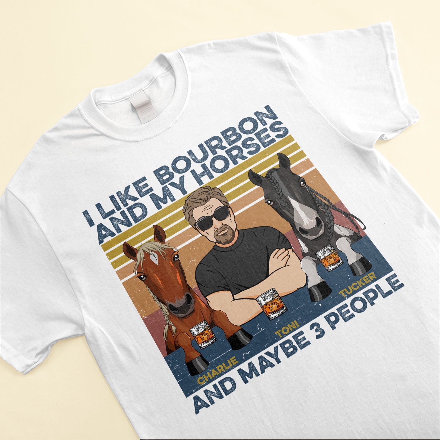 I Like Bourbon Beer Wine And My Horse - Personalized Shirt - Peeking Horse
