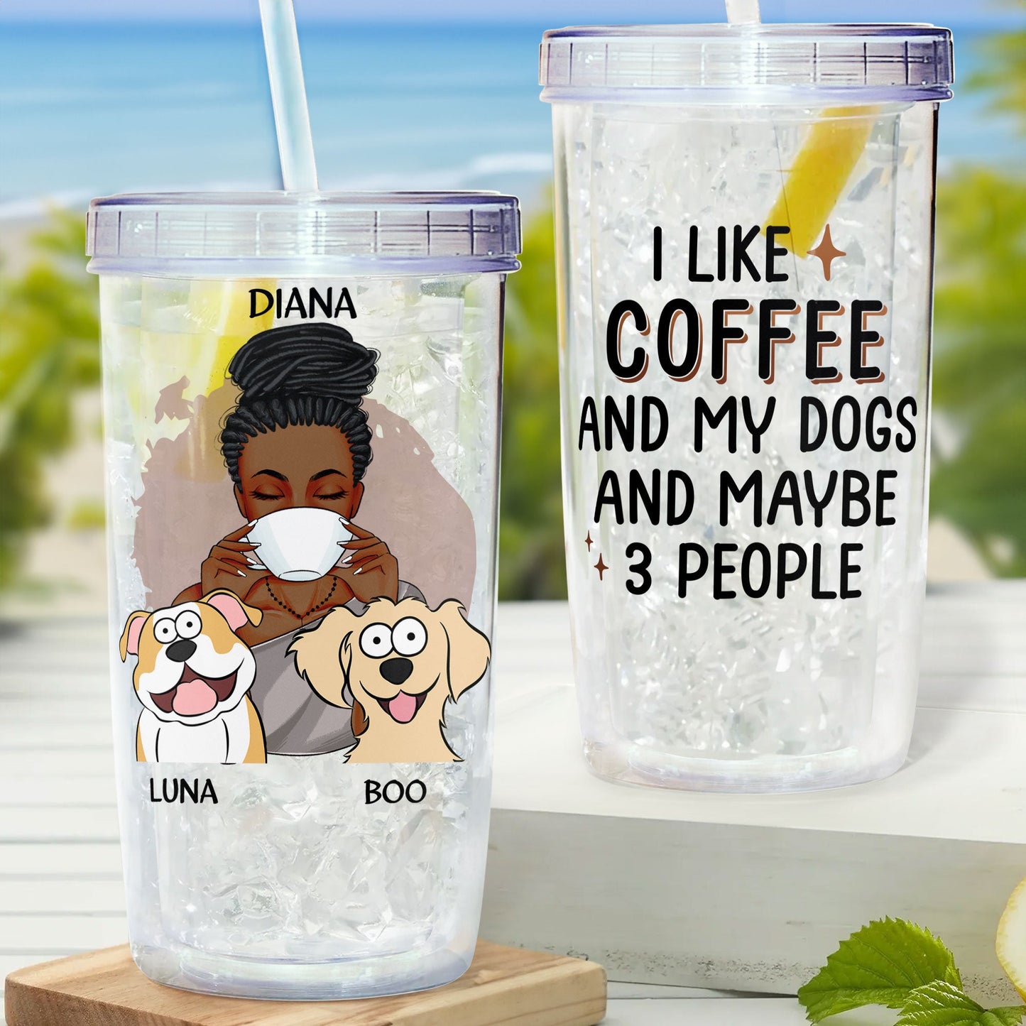 I Like Coffee And My Fur Babies - Personalized Acrylic Tumbler With Straw