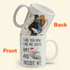 I Like You How I Like My Coffee - Personalized Mug