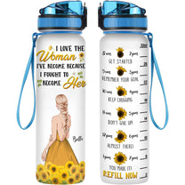 I Love The Woman I've Become - Personalized Water Tracker Bottle - Birthday, Motivational Gift For Her, Girls, Sunflowers Girl, Positive Gift