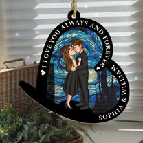 I Love You Always And Forever - Personalized Suncatcher Ornament