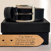 I Love You Every Day - Personalized Engraved Leather Belt