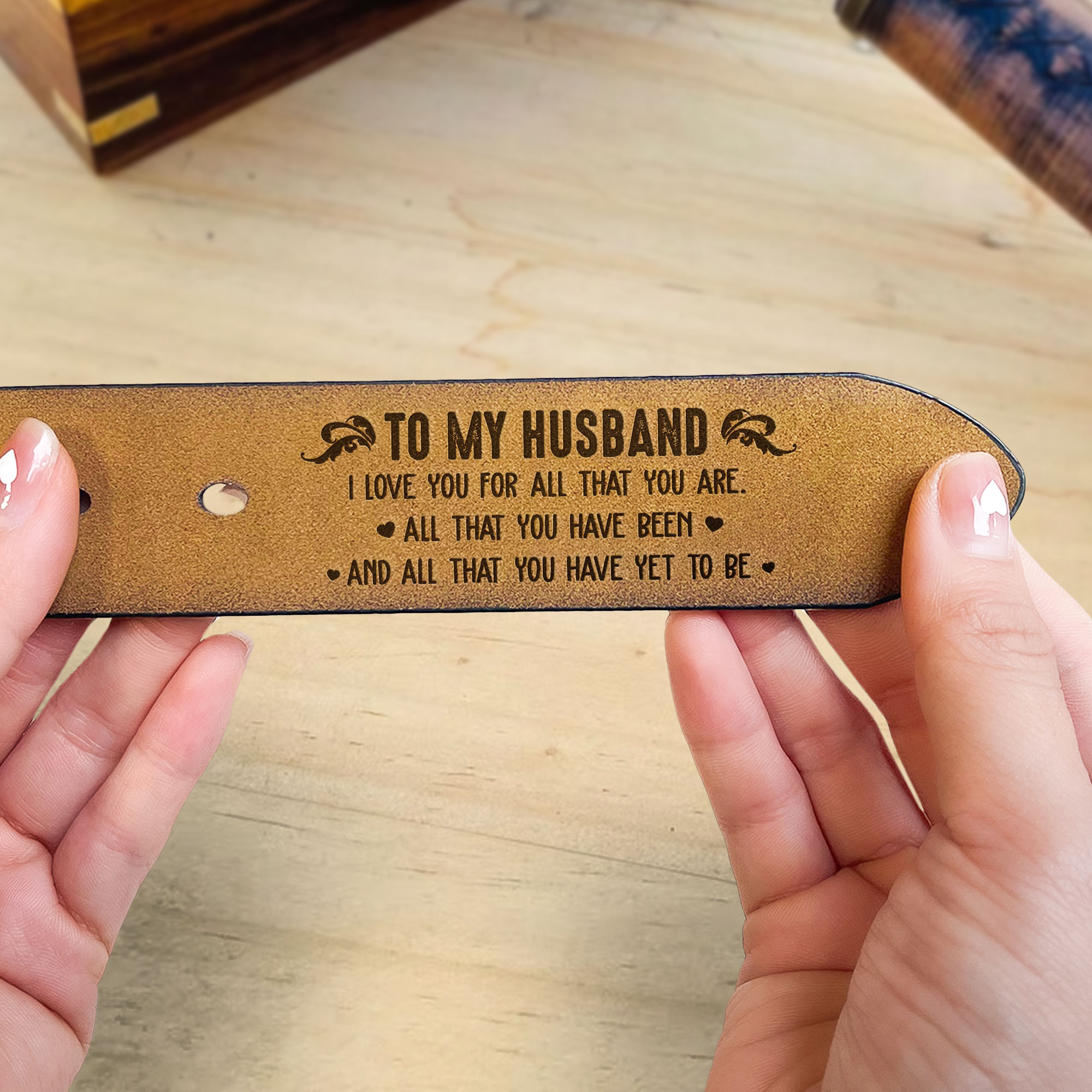 I Love You For All That You Are - Personalized Engraved Leather Belt