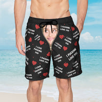 I Love You I Love ... You Gifts For Men - Personalized Photo Men's Beach Shorts