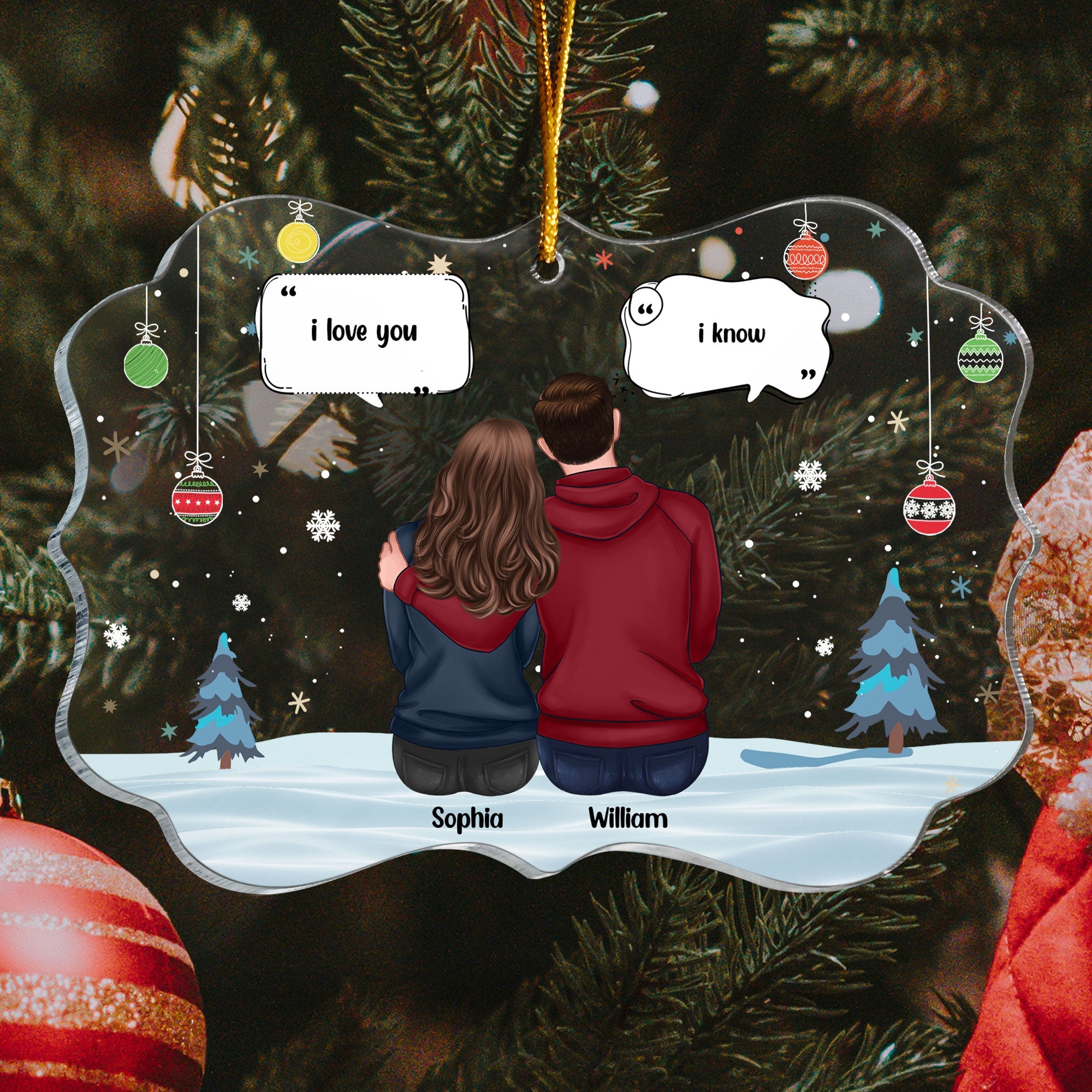 I Love You, I Know - Personalized Acrylic Ornament