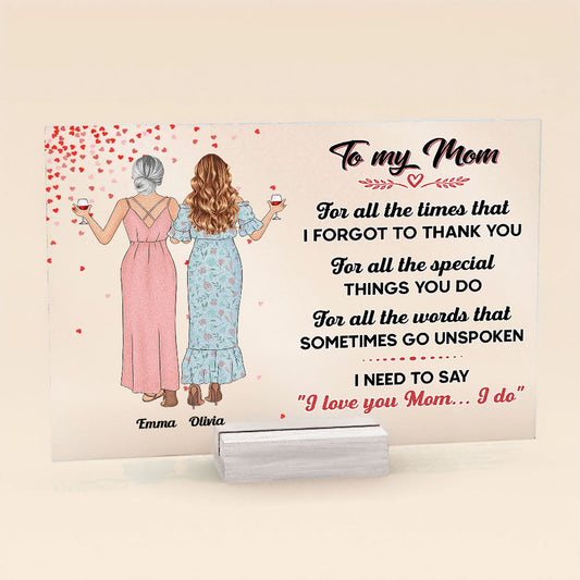 I Love You Mom I Do - Personalized Acrylic Plaque - Birthday Gift, Mother's Day Gift For Mom, Gift From Daughters