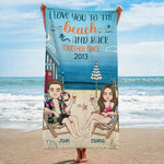 I Love You To The Beach & Back - Personalized Beach Towel