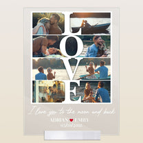I Love You To The Moon And Back - Personalized Acrylic Photo Plaque