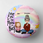 I Love You To The Moon And Back Kid - Personalized Round Pillow