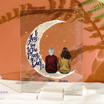 I Love You To The Moon And Back - Personalized Acrylic Plaque